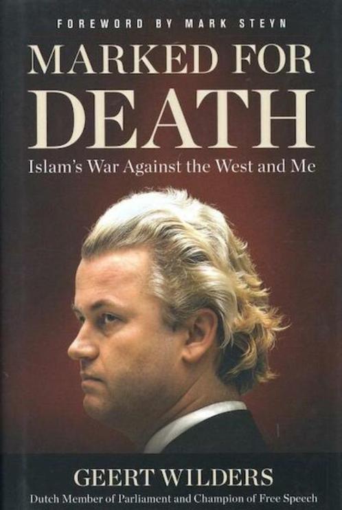 MARKED FOR DEATH - Geert Wilders, Boeken, Politiek en Maatschappij, Zo goed als nieuw, Politiek en Staatkunde, Nederland, Verzenden
