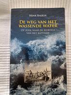 H. Bakker - De weg van het wassende water, Boeken, Ophalen of Verzenden, Zo goed als nieuw, H. Bakker