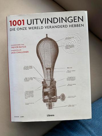 1001 Uitvindingen - Die onze wereld veranderd hebben beschikbaar voor biedingen