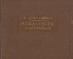 G.B. VAN KRIEKEN - KORAALBOEK - PSALMEN EN LOFZANGEN, Muziek en Instrumenten, Ophalen of Verzenden, Gebruikt, Artiest of Componist