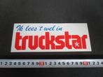 sticker ik lees 't wel in TRUCKSTAR *, Verzamelen, Stickers, Ophalen, Zo goed als nieuw, Bedrijf of Vereniging