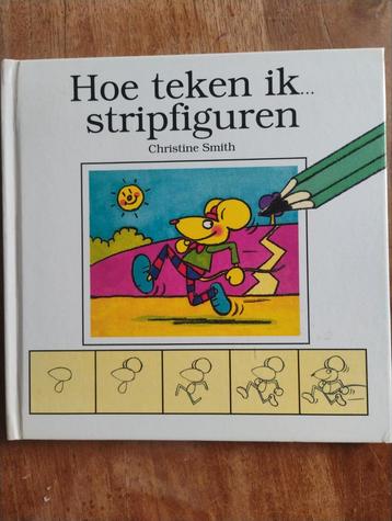 Hoe teken ik... stripfiguren - Christine Smith beschikbaar voor biedingen
