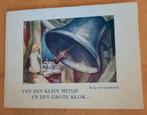 Van een klein meisje en een grote klok... WG. VAN DE HULST, Ophalen of Verzenden, Gelezen