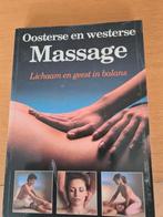 Oosterse en Westerse Massage - Lichaam en Geest in Balans, Ophalen of Verzenden, Gelezen, Onbekend