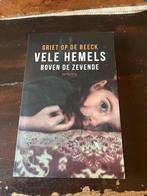 Griet Op de Beeck - Vele hemels boven de zevende, Boeken, Gelezen, Ophalen of Verzenden, Griet Op de Beeck