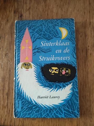 Sinterklaas en de struikrovers vintage boek Harriët Laurey  beschikbaar voor biedingen