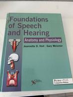 Foundations of Speech and Hearing Anatomy and Physiology, Ophalen of Verzenden, Zo goed als nieuw, Gary Weismer