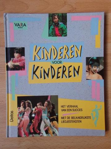 Kinderen voor Kinderen - Het verhaal van een succes beschikbaar voor biedingen