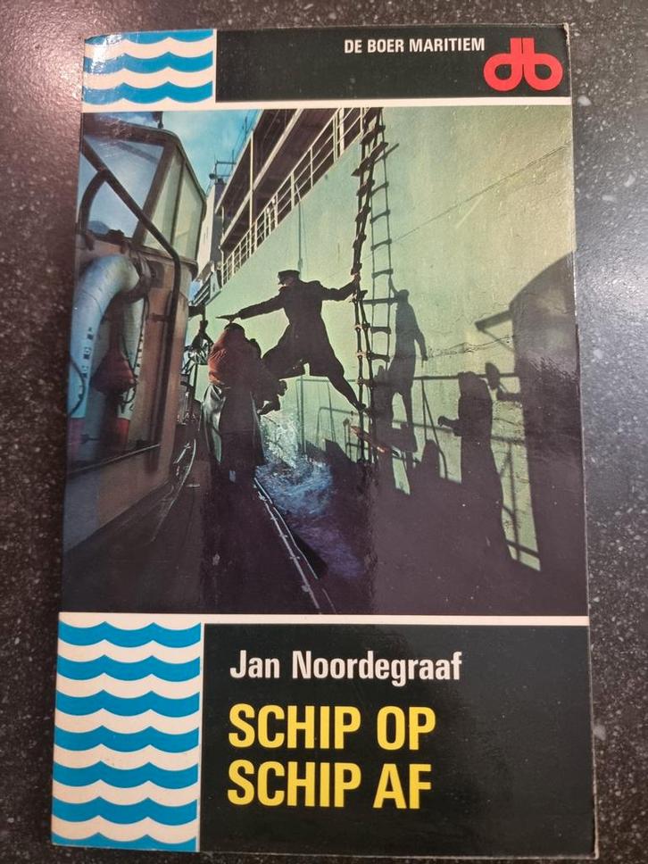 Schip op Schip af - Jan Noordegraaf, Boeken, Romans, Gelezen, Nederland, Ophalen of Verzenden