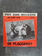 The Red Rockets - Dat Is Het Land / De Plaggehut - Single, Gebruikt, 7 inch, Single, Ophalen of Verzenden