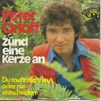 Peter Orloff - Zünd eine kerze an, Gebruikt, Overige genres, 7 inch, Single