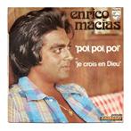 Single: Poï, Poï, Poï - Enrico Macias (1972), Gebruikt, Verzenden, 7 inch, Single