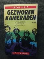 Gezworen Kameraden; door Leon Uris #Pacific #WO2, Ophalen of Verzenden, Gelezen, Leon Uris