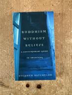 Stephen Batchelor, Buddhism without Beliefs, Nieuw, Ophalen of Verzenden, Stephen Batchelor, Boeddhisme