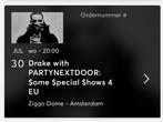 2x Drake Staanplaatsen 30 juli 2025 Ziggo Dome Amsterdam, Twee personen