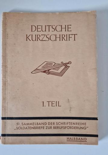 Deutsche Kurzschrift. 1. Teil. 1942, oude duitse geschrifte. beschikbaar voor biedingen