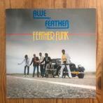 Blue Feather - Feather Funk NL press.1982, Ophalen of Verzenden