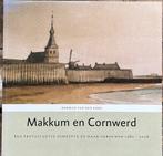 Makkum en Cornwerd - Herman van den Ende, Boeken, Geschiedenis | Stad en Regio, Ophalen of Verzenden, 20e eeuw of later, Zo goed als nieuw