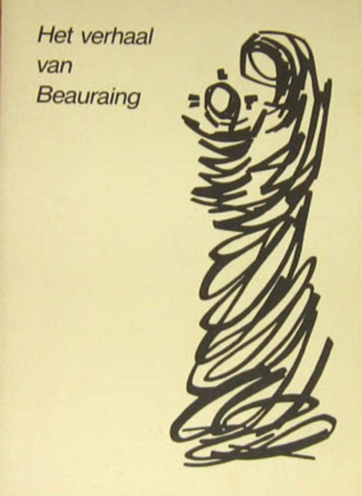 Het verhaal van Beauraing / de geschiedenis van, Boeken, Godsdienst en Theologie, Zo goed als nieuw, Ophalen of Verzenden