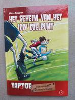 Het Geheim van het 100e Doelpunt - Taptoe, Ophalen of Verzenden, Nieuw, Hans Kuyper, Fictie algemeen