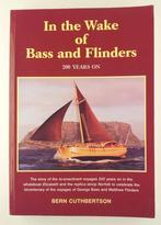 In the Wake of Bass and Flinders 200 years on