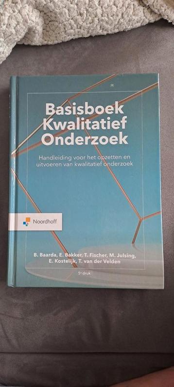 Ben Baarda - Basisboek Kwalitatief onderzoek beschikbaar voor biedingen