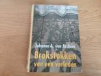 Johanne A. Van Archem  Brokstukken van een verleden., Boeken, Ophalen of Verzenden, Gelezen, Nederland