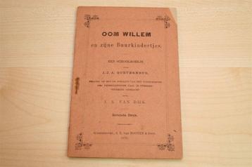 Oud Schoolboekje Oom Willem [1878] — J.J.A. Goeverneur beschikbaar voor biedingen