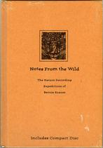 Notes from the Wild, Boeken, Muziek, Bernie Krause, Ophalen of Verzenden, Zo goed als nieuw, Algemeen