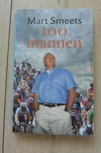 Mart Smeets - 100 mannen, Boeken, Sportboeken, Gelezen, Mart Smeets, Lopen en Fietsen, Ophalen of Verzenden