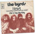 The Byrds- I Trust
