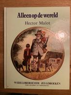 Alleen op de wereld - Hector Malot, Ophalen of Verzenden, Gelezen, Fictie algemeen