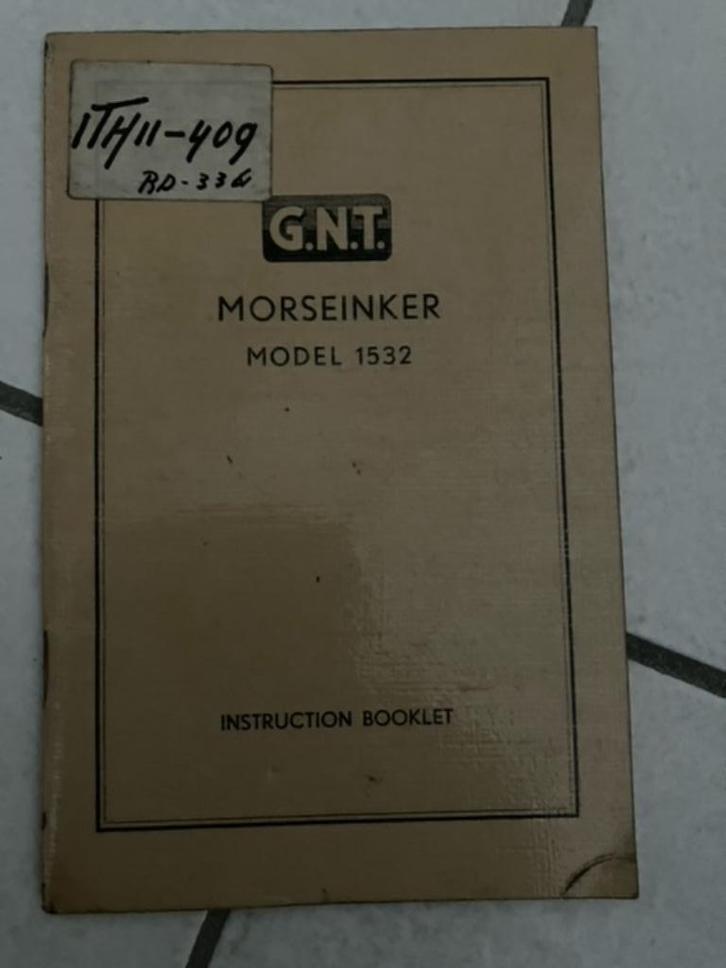 Handleiding ex leger Transmitter morse G.N.T 113 + 1532, Verzamelen, Militaria | Algemeen, Landmacht, Boek of Tijdschrift, Nederland