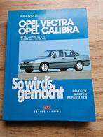 Opel Calibra - Zo wordt het gemaakt - handboek, Auto diversen, Handleidingen en Instructieboekjes, Verzenden