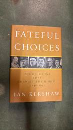 Ian Kershaw: fatefull choices, Ophalen of Verzenden, 20e eeuw of later, Zo goed als nieuw, Europa
