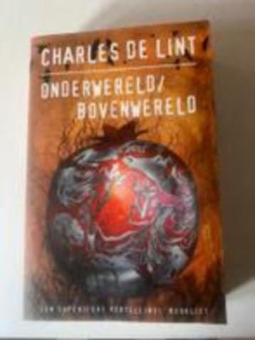 C. de Lint - Onderwereld/bovenwereld beschikbaar voor biedingen