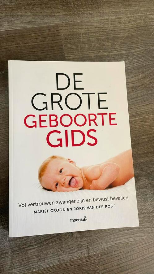 Joris van der Post - De grote geboorte gids, Boeken, Kinderboeken | Baby's en Peuters, Zo goed als nieuw, Ophalen of Verzenden