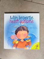 J. Moore-Mallinos - Mijn broertje heeft autisme, Ophalen, Zo goed als nieuw, J. Moore-Mallinos