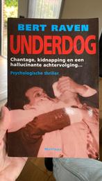 B. Raven - Underdog, Ophalen of Verzenden, Zo goed als nieuw, B. Raven