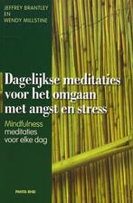 Dagelijkse meditaties omgaan met angst en stress - Brantley, Spiritualiteit algemeen, Overige typen, Ophalen of Verzenden, Zo goed als nieuw