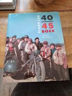 Het Grote 40-45 Boek - René Kok & Erik Somers, Ophalen of Verzenden, Tweede Wereldoorlog, Zo goed als nieuw, René Kok, Erik Somers