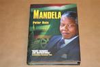 Biografie Nelson Mandela - Peter Hain, Ophalen of Verzenden, 20e eeuw of later, Zo goed als nieuw, Europa