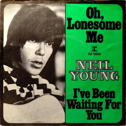 Single vinyl  NEIL YOUNG – Oh, Lonesome Me (1969 - GER), Cd's en Dvd's, Vinyl Singles, Gebruikt, Single, Rock en Metal, 7 inch