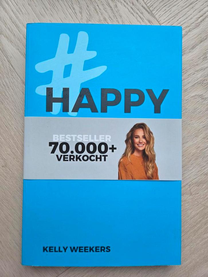 #Happy Life 365 - Kelly Weekers, Boeken, Psychologie, Nieuw, Overige onderwerpen, Ophalen of Verzenden