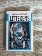 Patricia de Martelaere----Littekens, België, Ophalen of Verzenden, Zo goed als nieuw, Patricia de Martelaere
