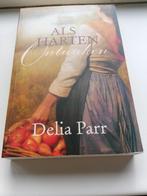 Delia Parr - Als harten ontwaken, Delia Parr, Ophalen of Verzenden, Zo goed als nieuw, Nederland