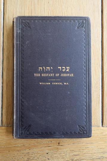 The Servant of Jehovah Urwick beschikbaar voor biedingen