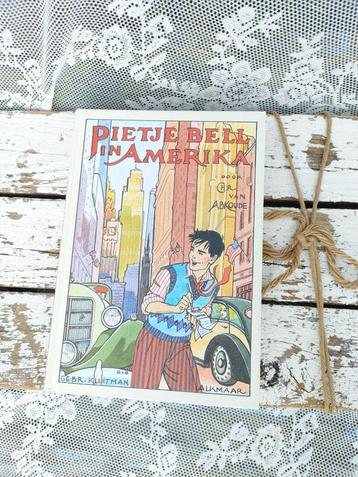 Pietje Bell in Amerika / ISBN 9020620398 Gebonden jeugdboek beschikbaar voor biedingen