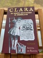 Agnita De Ranitz - Clara, de eerste neushoorn in Nederland, Agnita De Ranitz, Ophalen of Verzenden, Zo goed als nieuw, Nederland