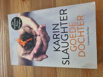 Karin Slaughter - Goede dochter beschikbaar voor biedingen